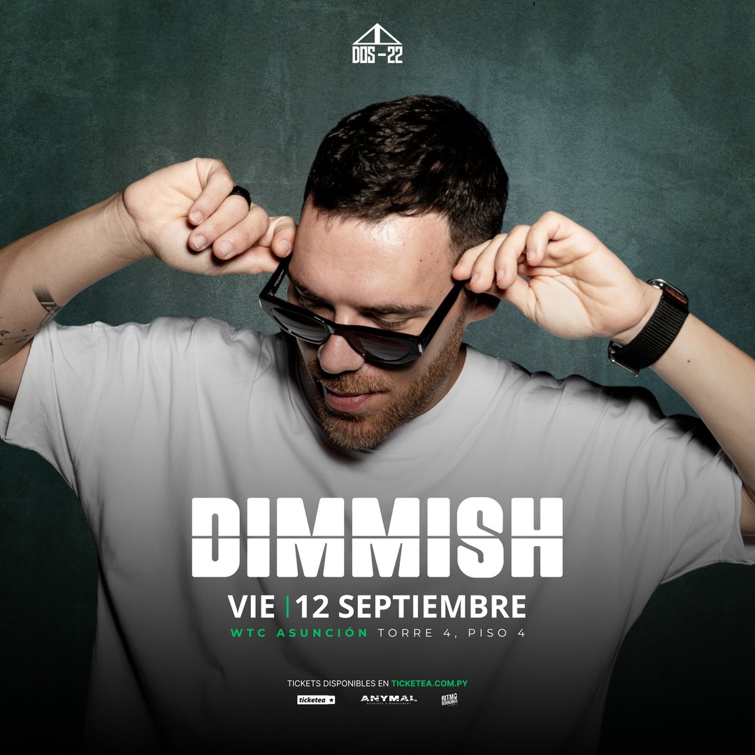 DOS-22 PRESENTA DIMMISH