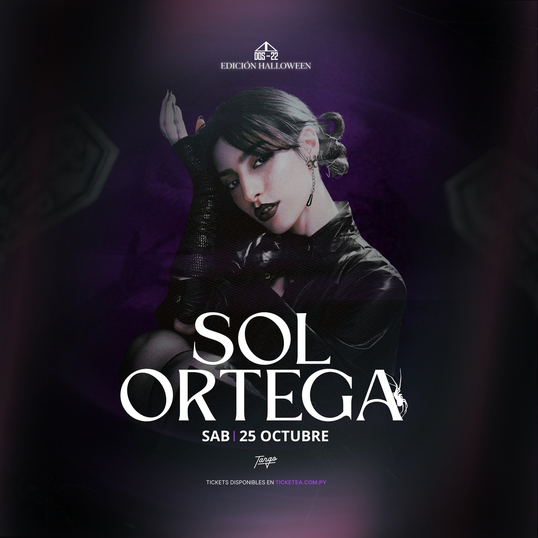 DOS-22 PRESENTA SOL ORTEGA