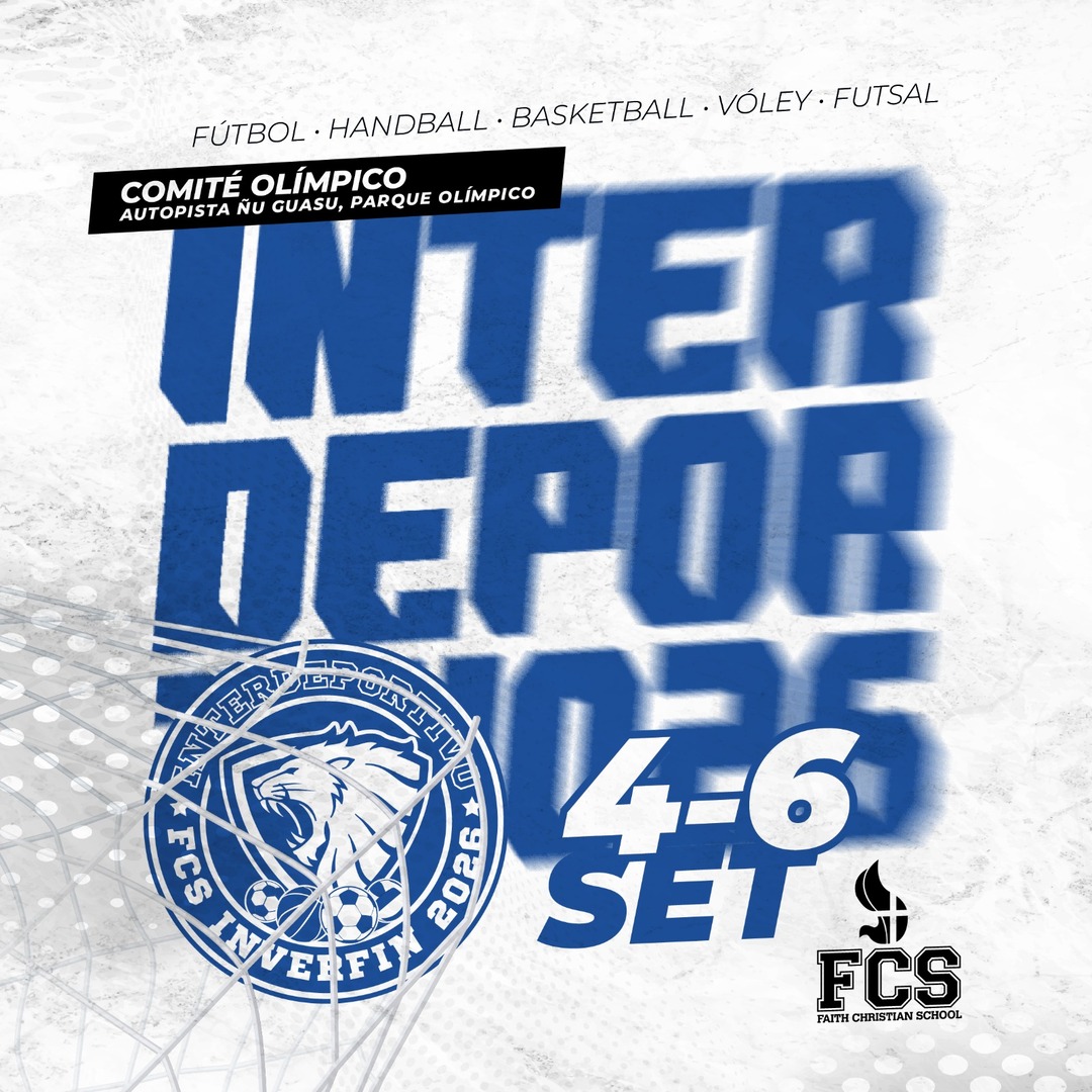 INTERDEPORTIVO FAITH CHRISTIAN SCHOOL 2026