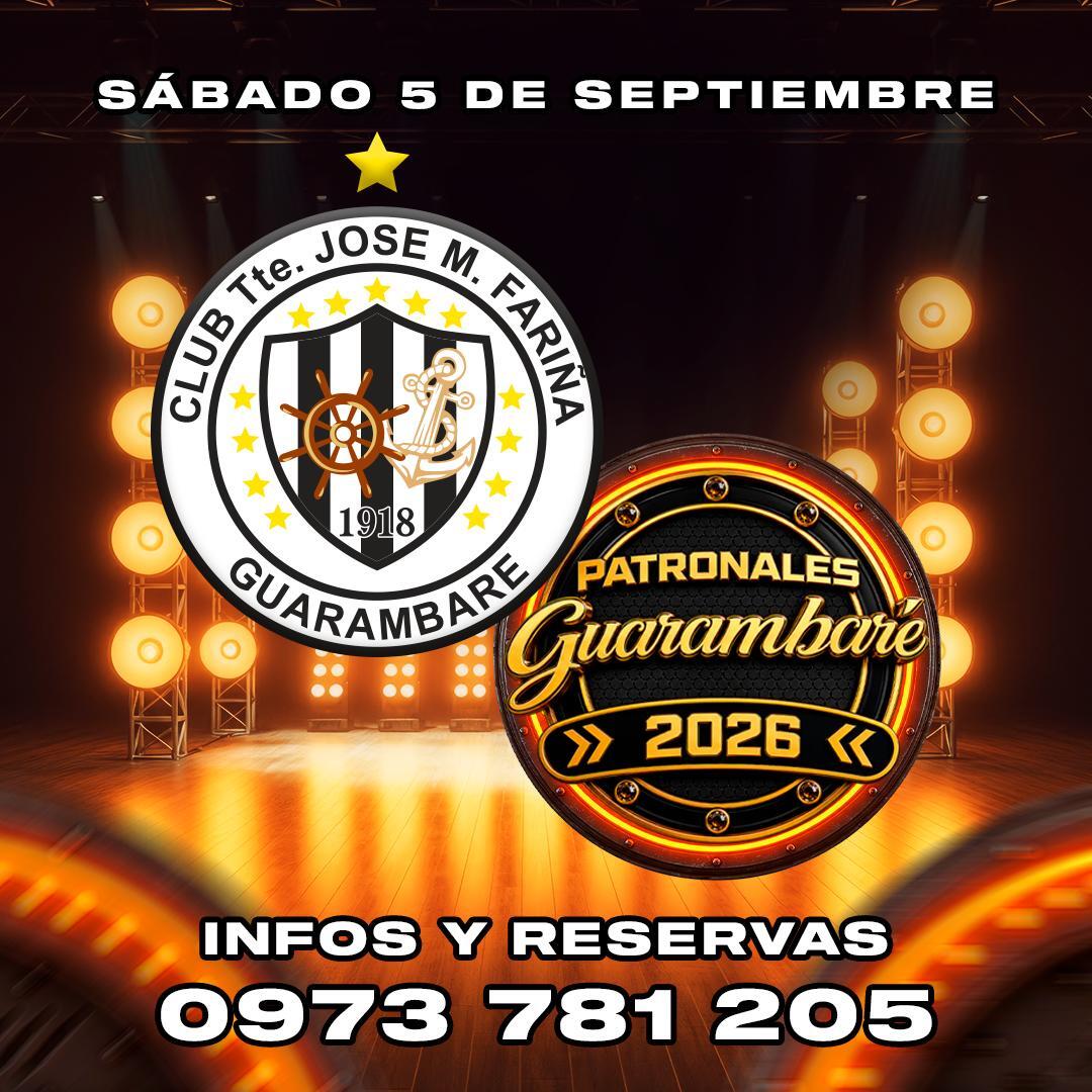 PATRONALES DE GUARAMBARE 2026 - BINOMIO DE ORO 50 AÑOS