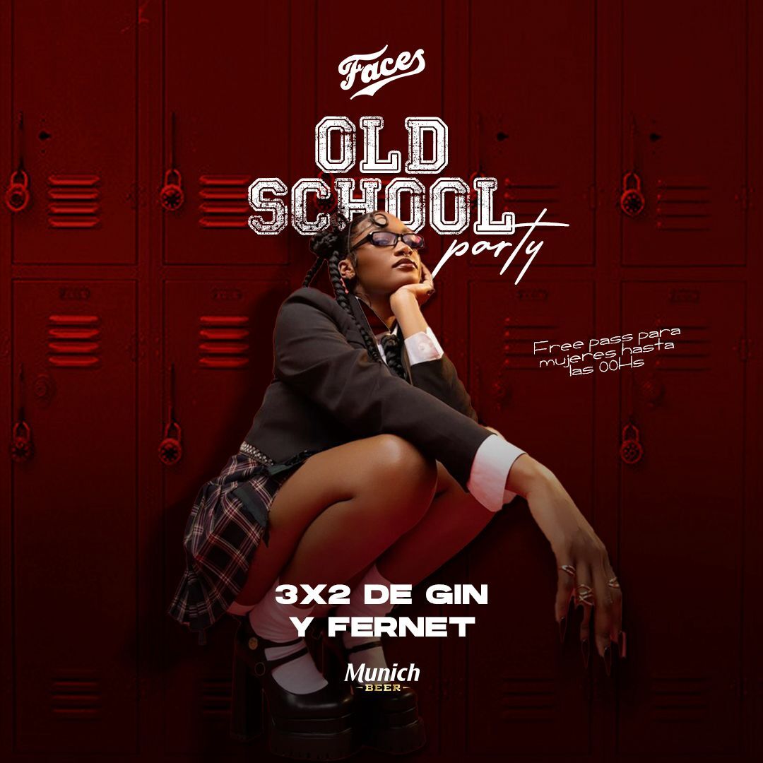 OLD SCHOOL PARTY - FACES