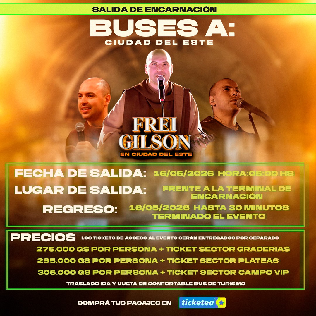 BUSES A CIUDAD DEL ESTE - FREI GILSON - SALIDA ENCARNACIÓN