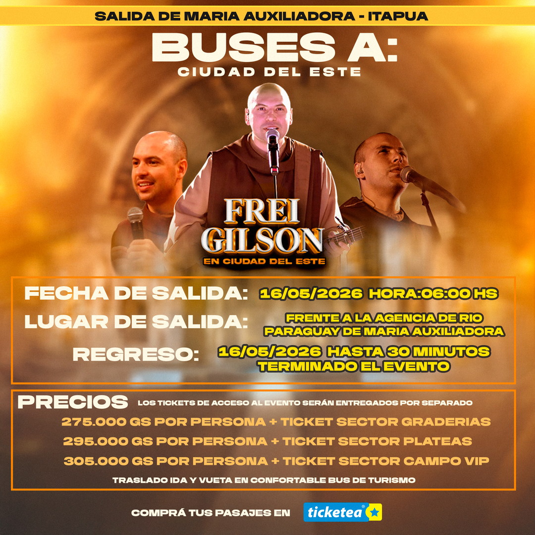BUSES A CIUDAD DEL ESTE - FREI GILSON - SALIDA MARIA AUXILIADORA - ITAUPUA