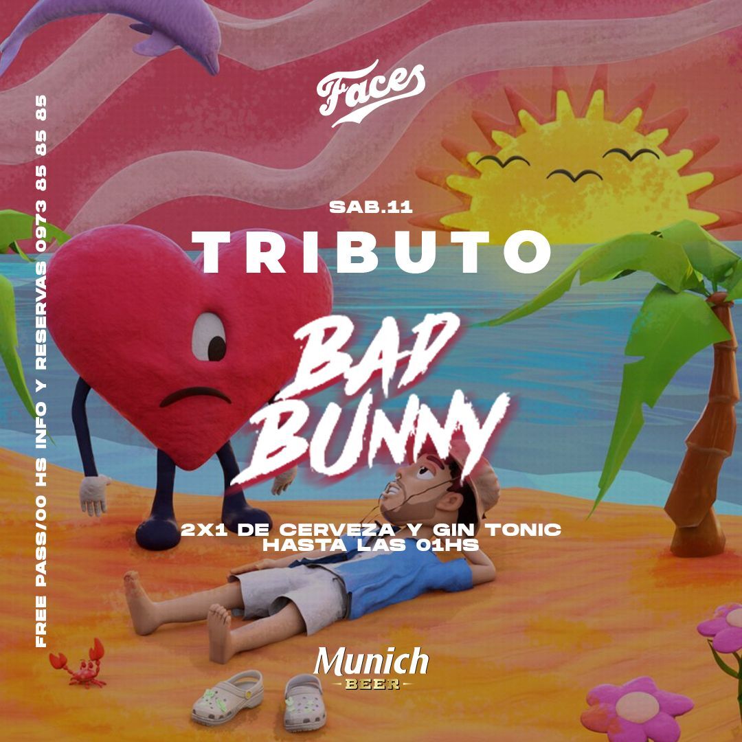 TRIBUTO A BAD BUNNY - FACES