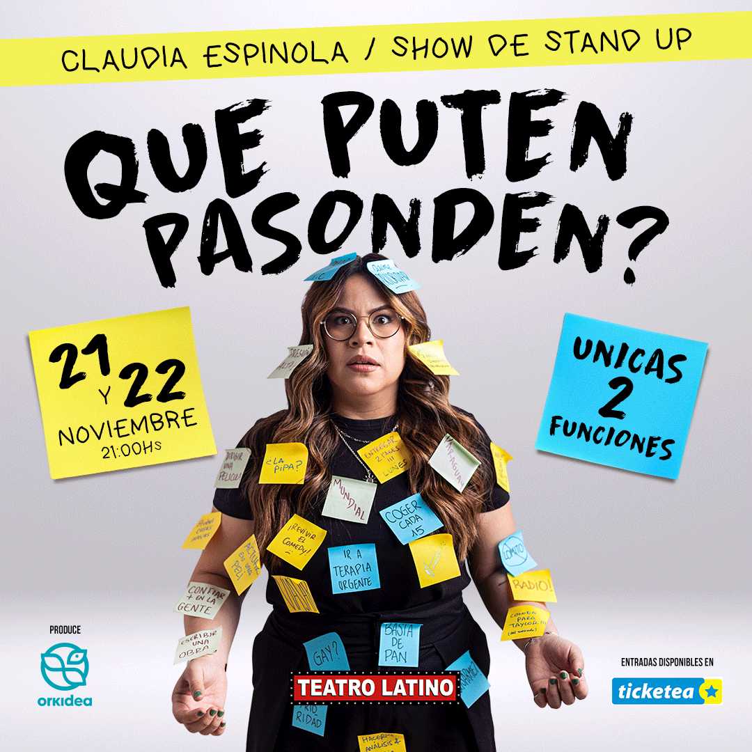 QUE PUTEN PASONDEN - SHOW DE STAND UP DE CLAUDIA ESPINOLA