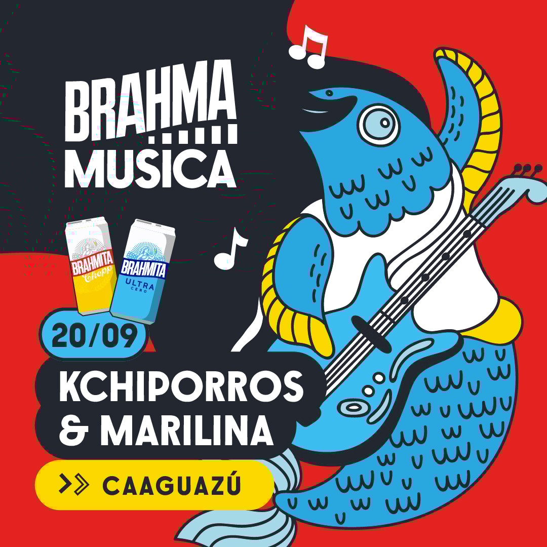 BRAHMA MUSICA - CAAGUAZÚ