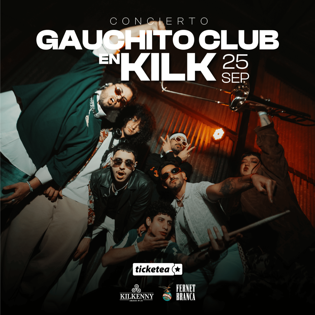 GAUCHITO CLUB X KILKENNY