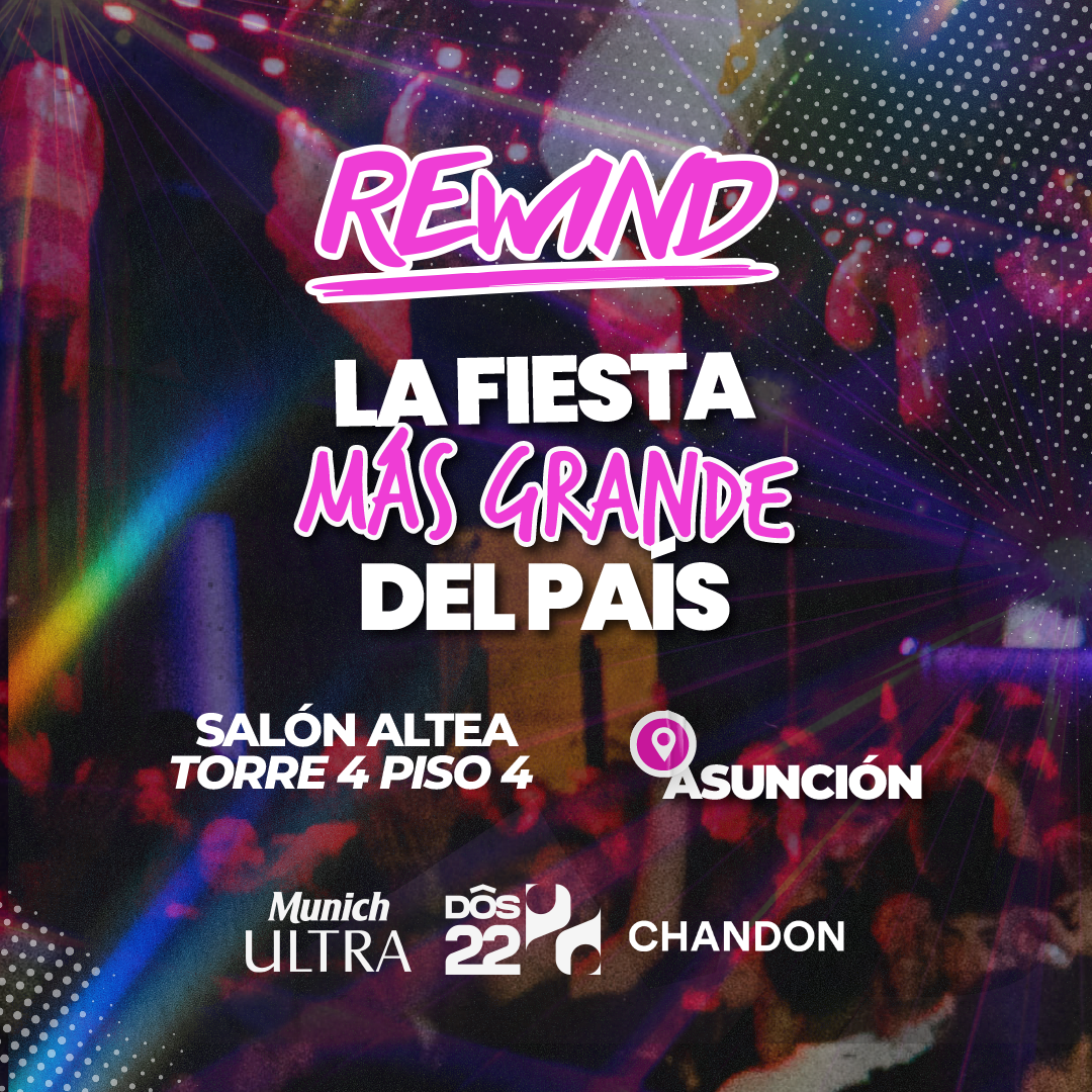 DOS-22 PRESENTA REWIND LA FIESTA MAS GRANDE
