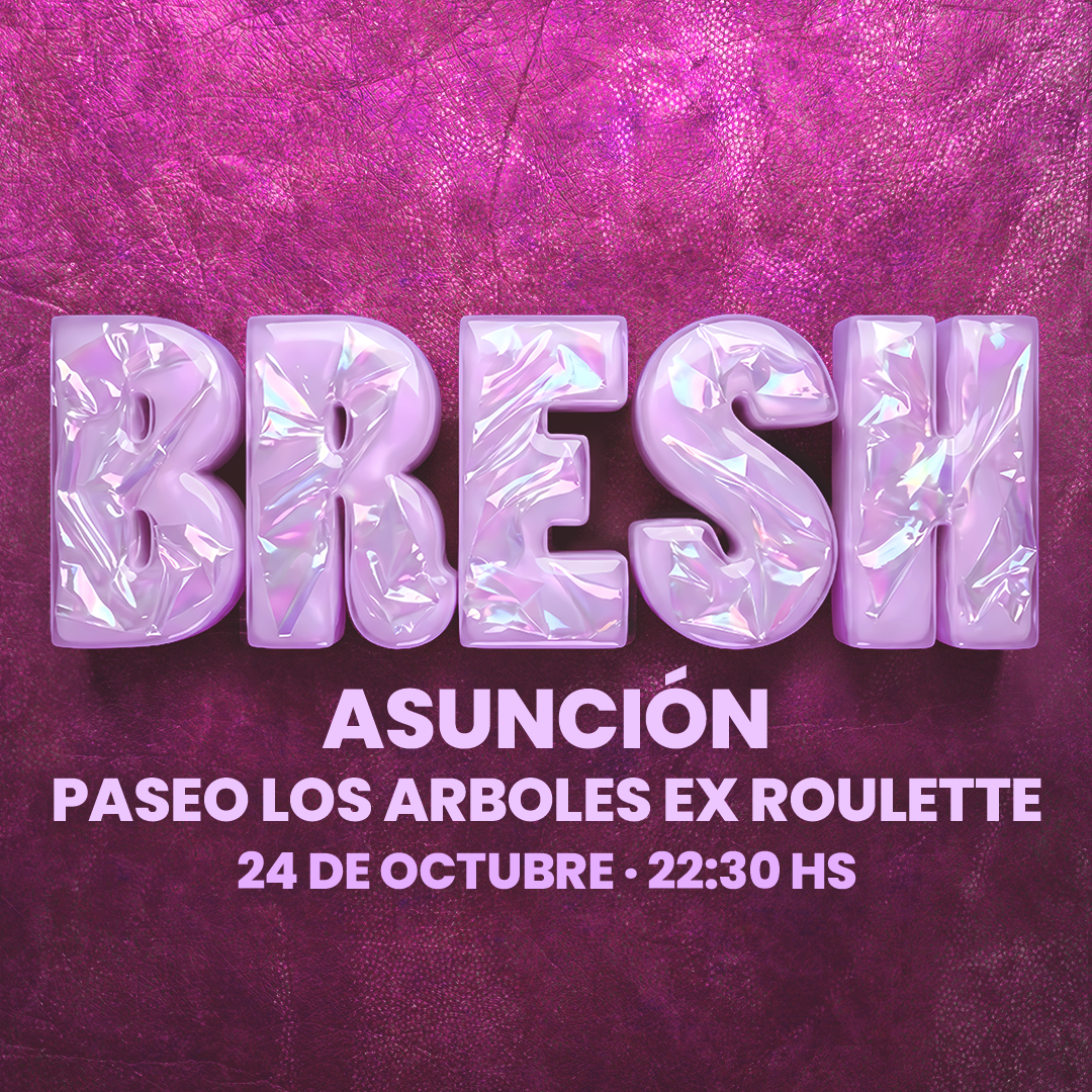 DOS-22 PRESENTA BRESH ASUNCION