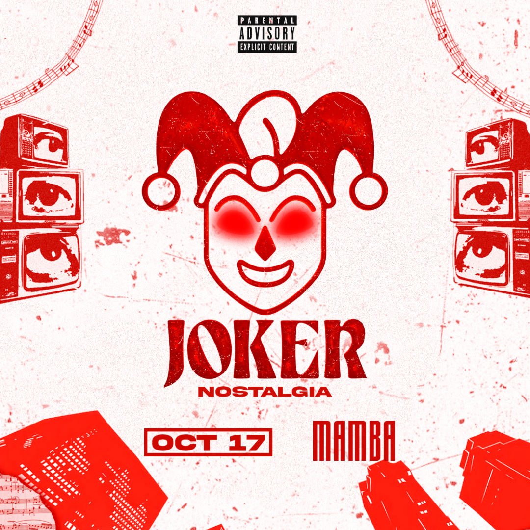 JOKER NOSTALGIA EXPERIENCE