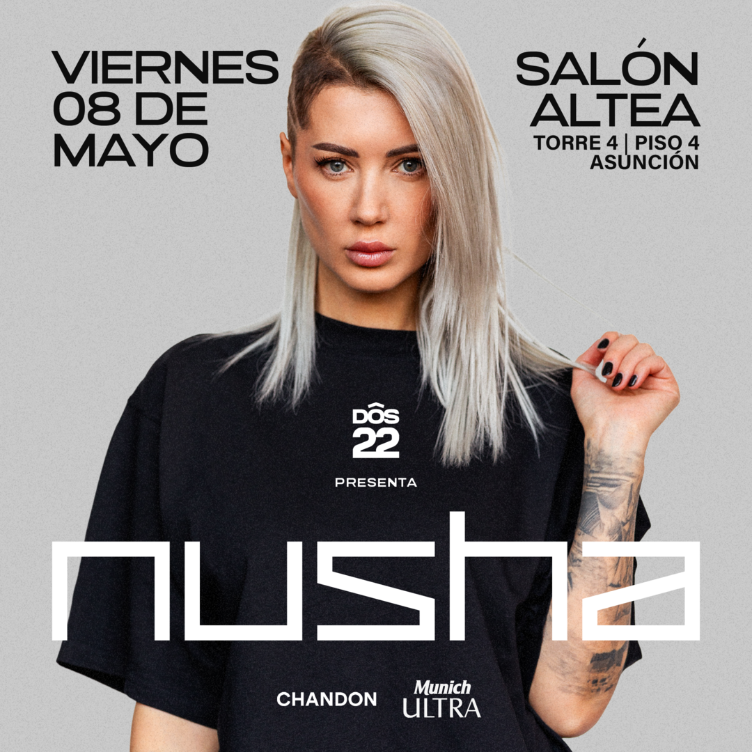 DOS-22 PRESENTA NUSHA